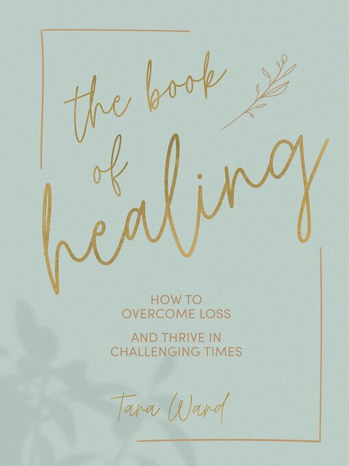 Title details for The Book of Healing by Tara Ward - Available